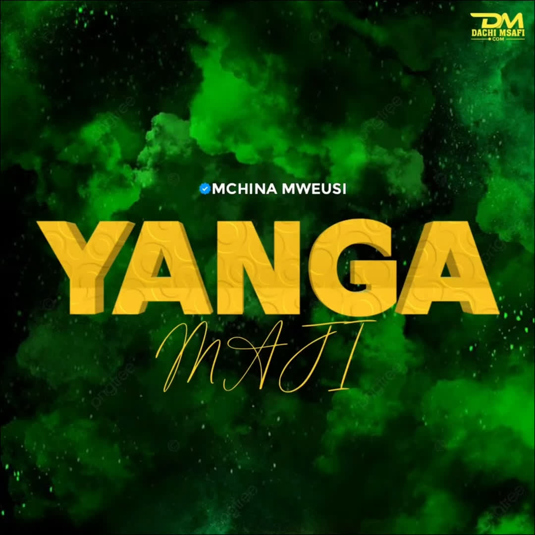 Download Audio Mp3 | Mchina Mweusi – Yanga Maji