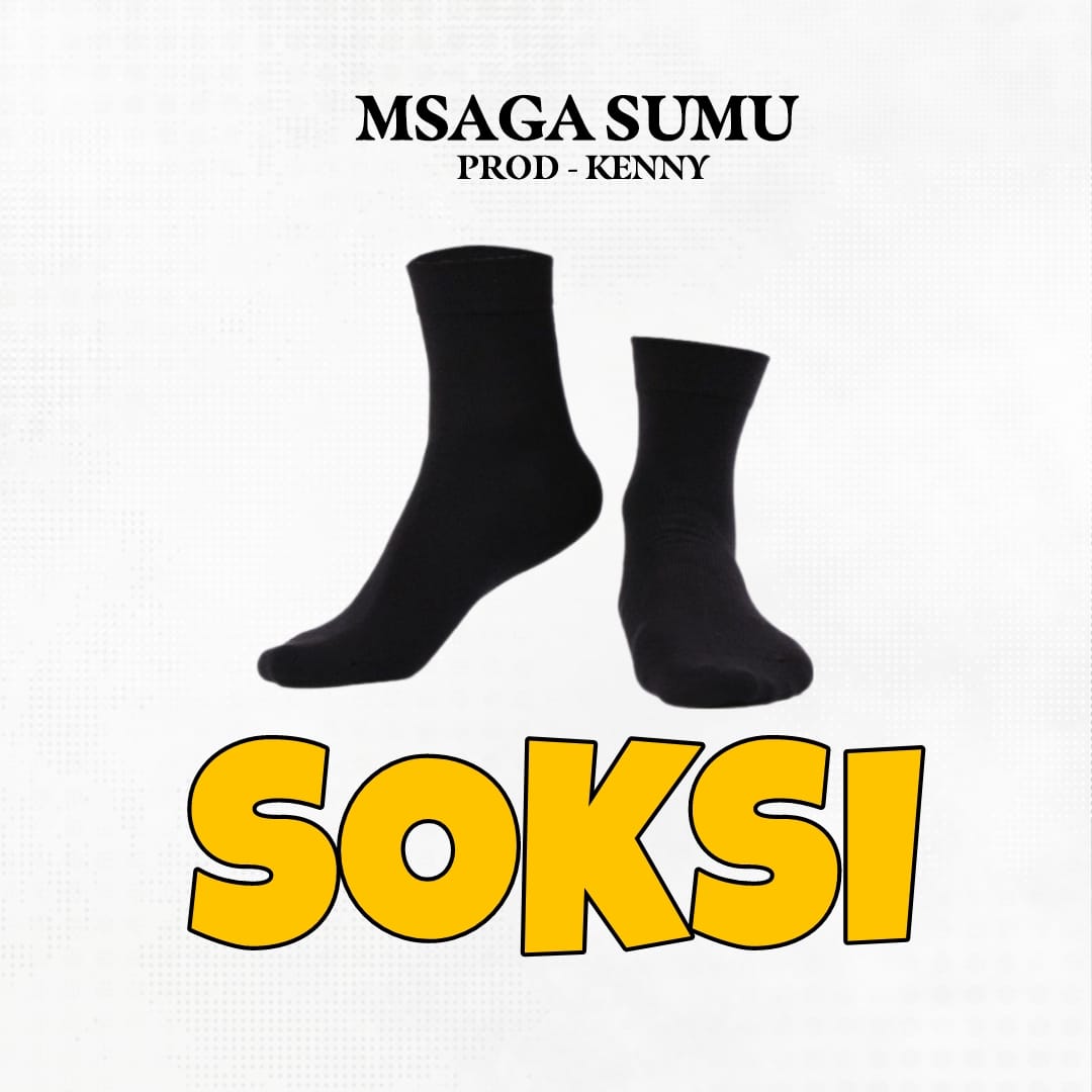 Download Audio Mp3 | Msaga Sumu – Soksi