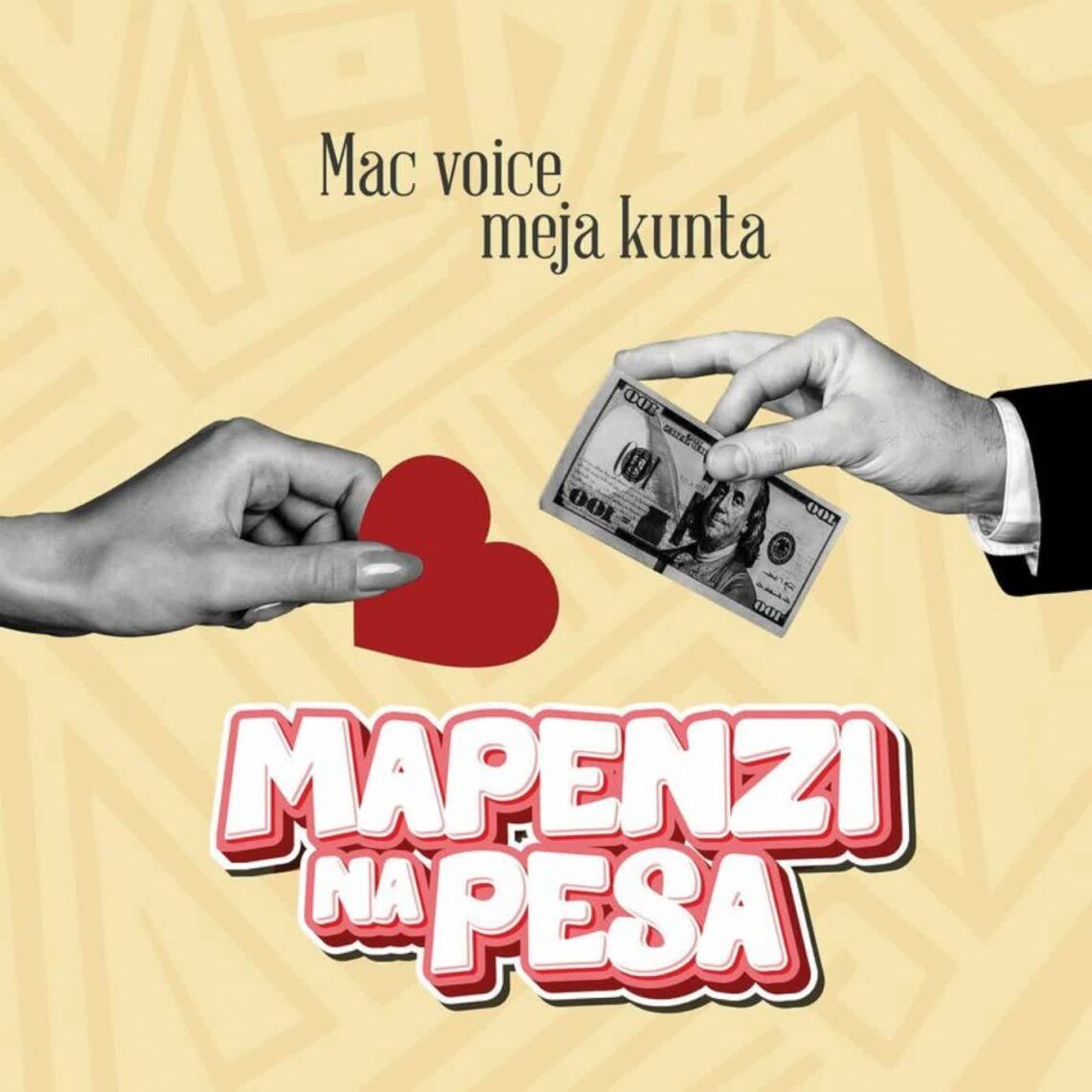 Download Audsio Mp3 | Macvoice Ft. Meja Kunta – Mapenzi Na Pesa