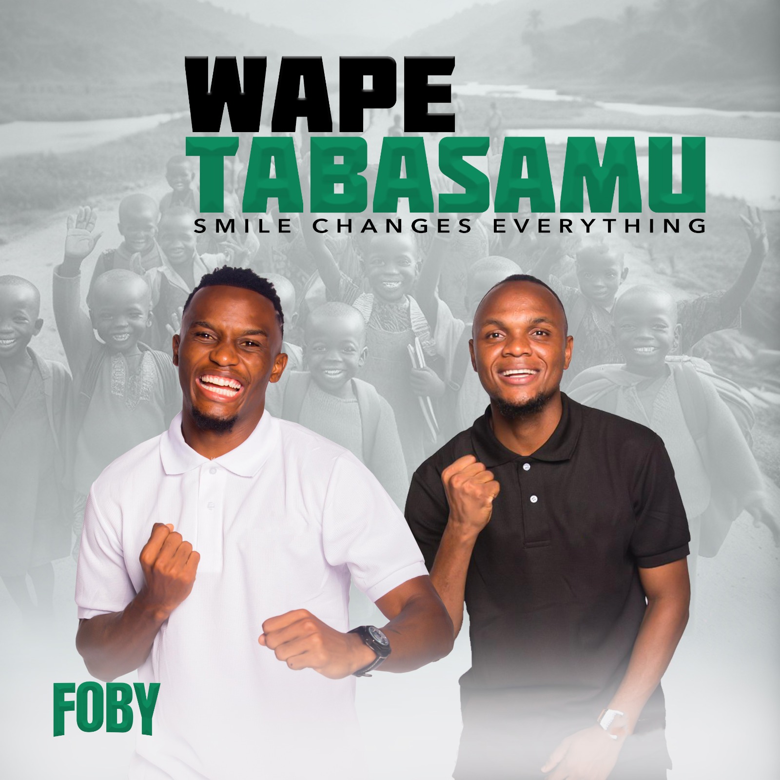 Downoad Audio Mp3 | Foby – Wape Tabasam