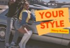 Download Audio Mp3 | Navy Kenzo – Your Style