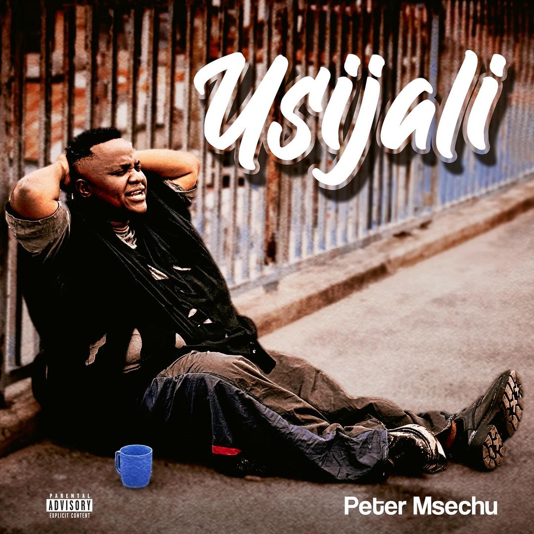 Peter Msechu - Usijali