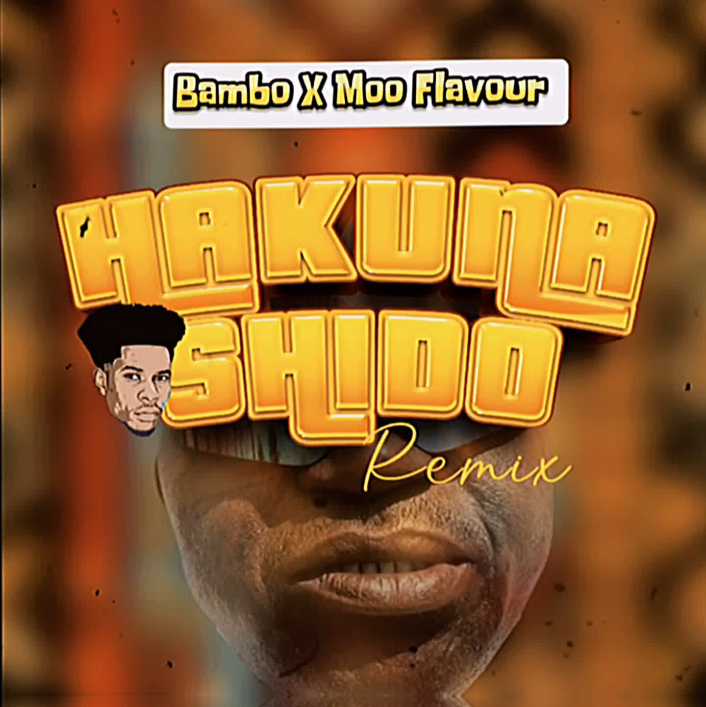 Bambo X Moo Flavour – Hakuna Shido Remix