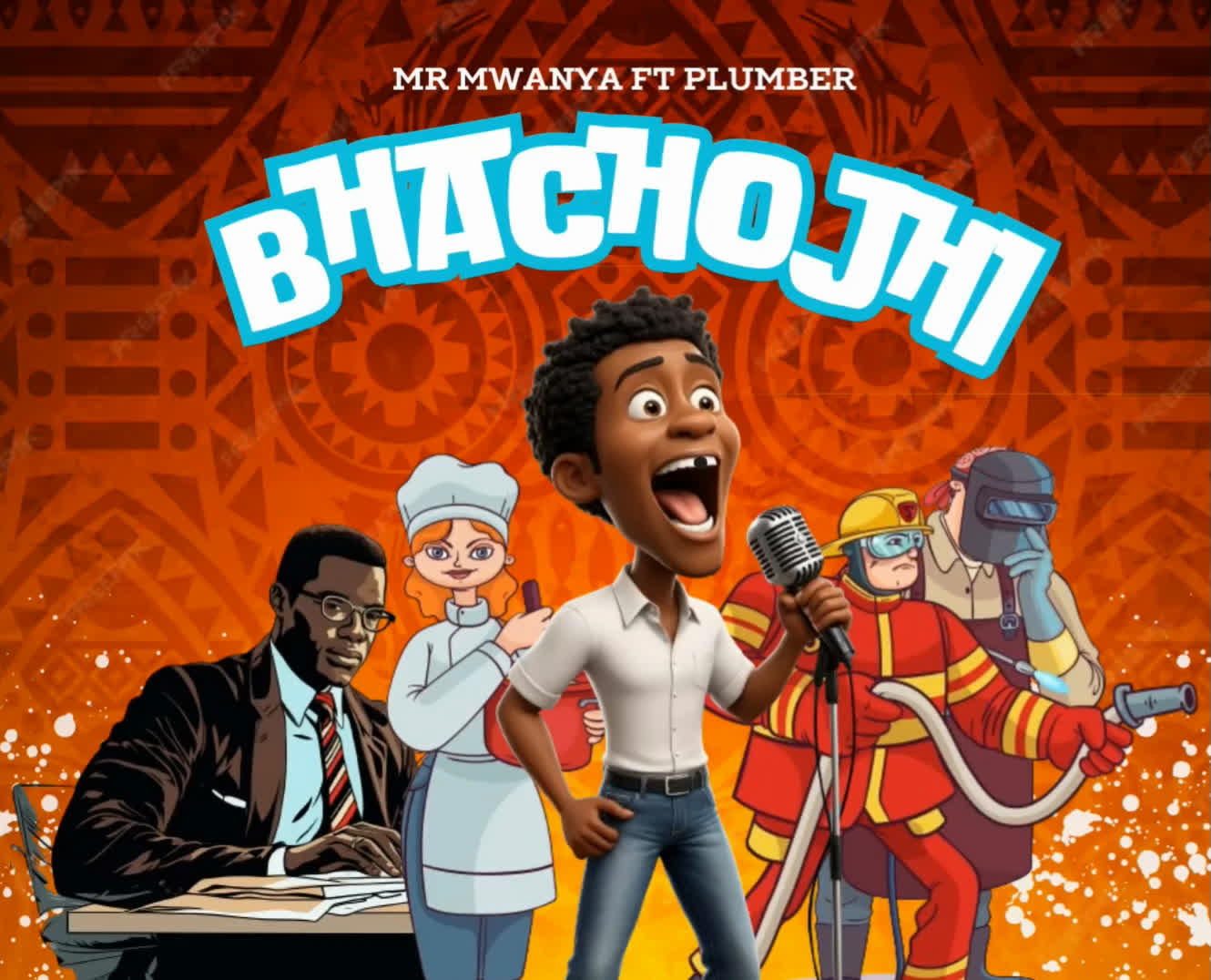 Mr Mwanya Ft. Plumber – Bhachojhi