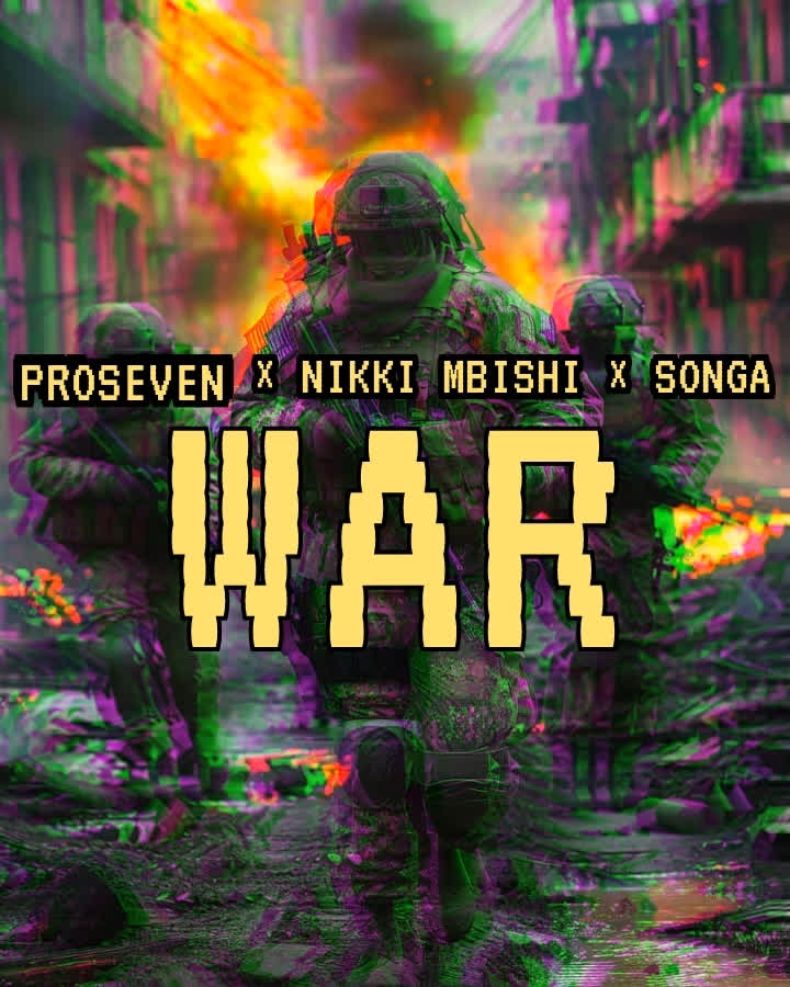 Songa × Nikki Mbishi x Proseven – WAR