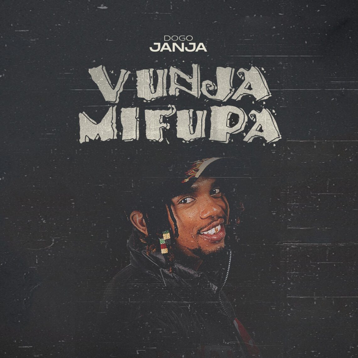 Dogo Janja – Vunja Mifupa