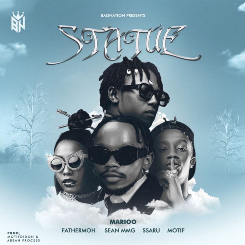 Marioo – Statue Ft Fathermoh X SEAN MMG X Ssaru X Motif