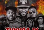 Ghetto X Kinya X Stan Rhymes X Konkod X Songa X Billbalaa X NashMC X Fylin Soucer X ShuleKongwe – TUKUSA IX