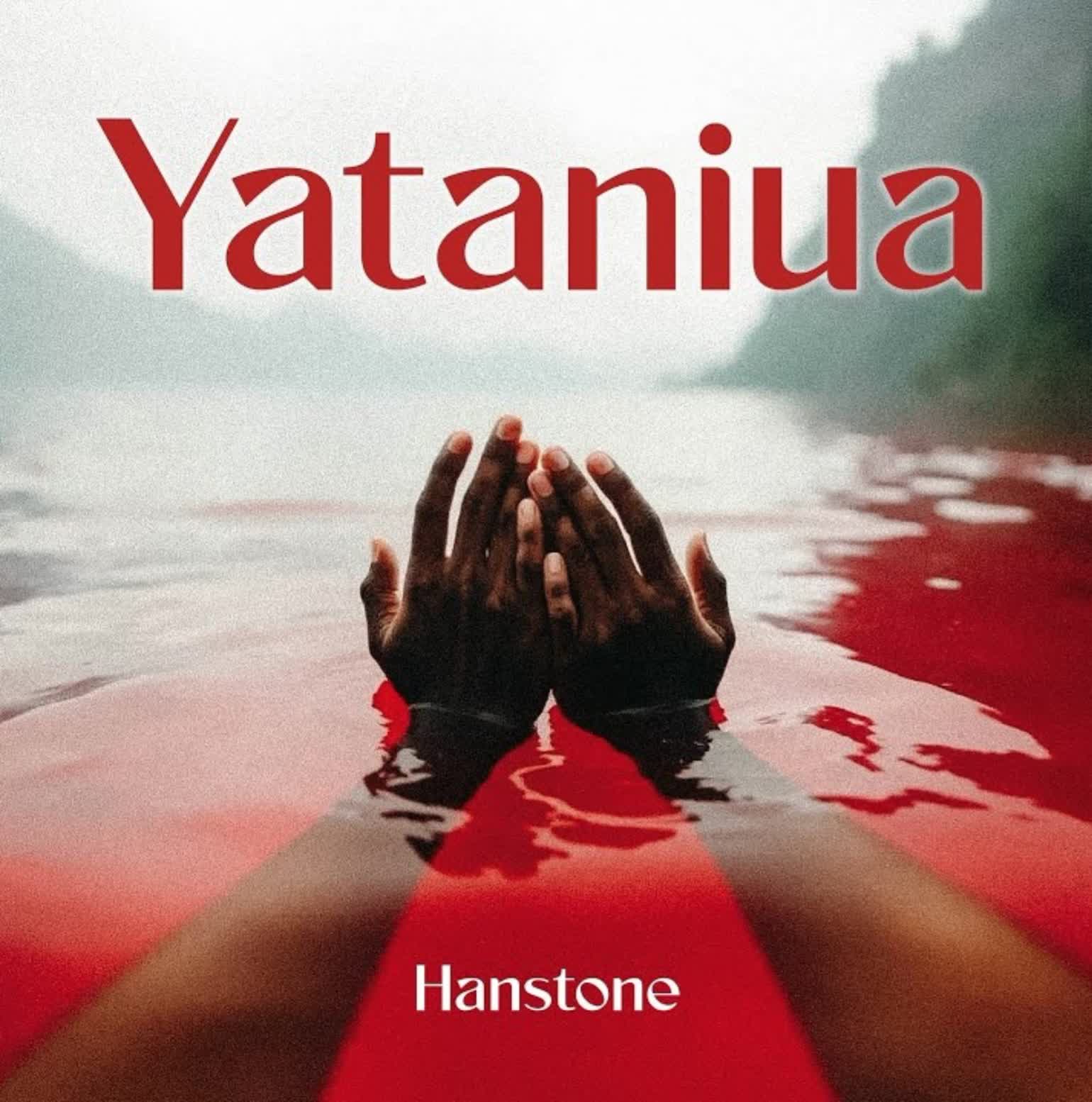 Audio Mp3 | Hanstone – Yataniua | Download