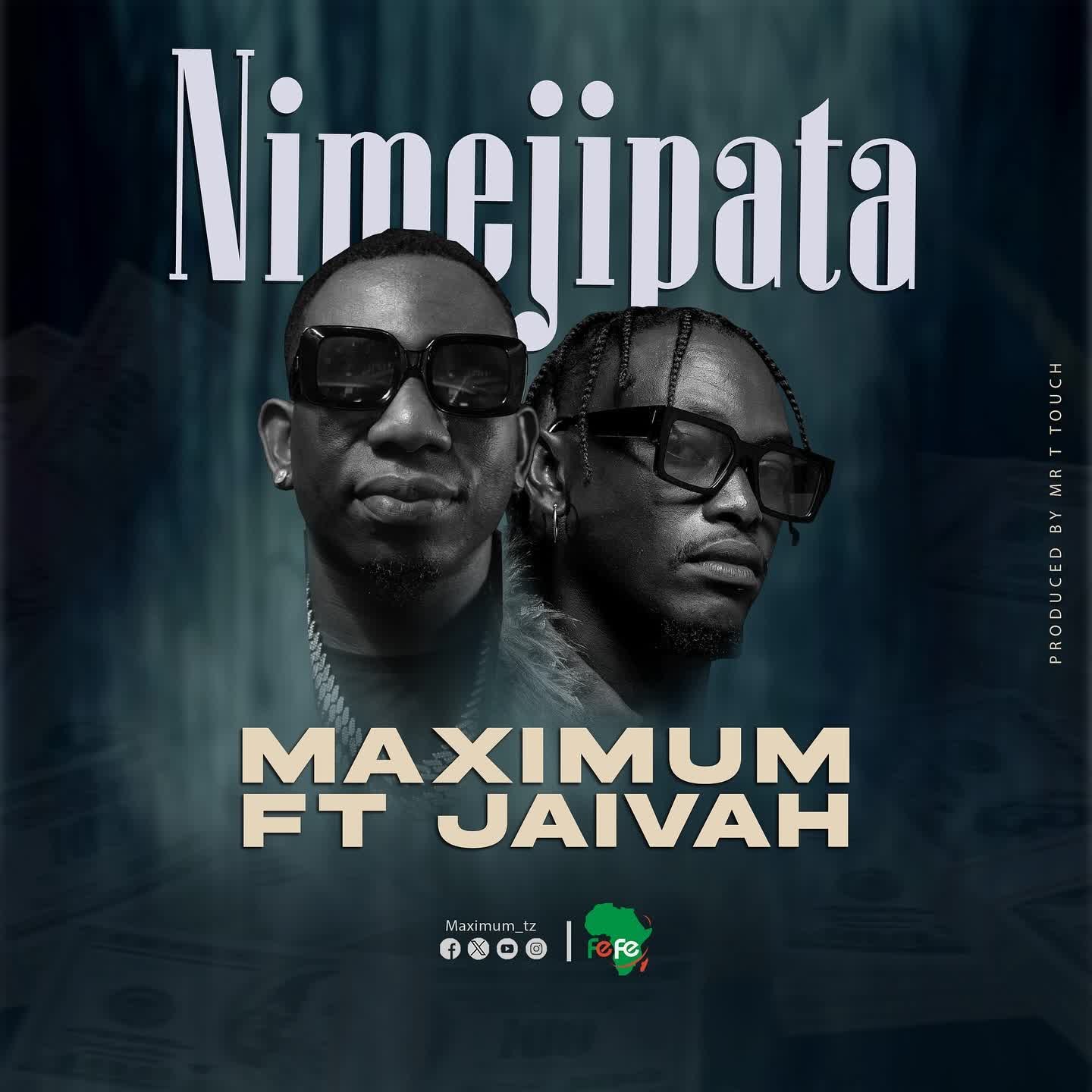 Audio Mp3 | Maximum Ft. Jaivah – Nimejipata | Download