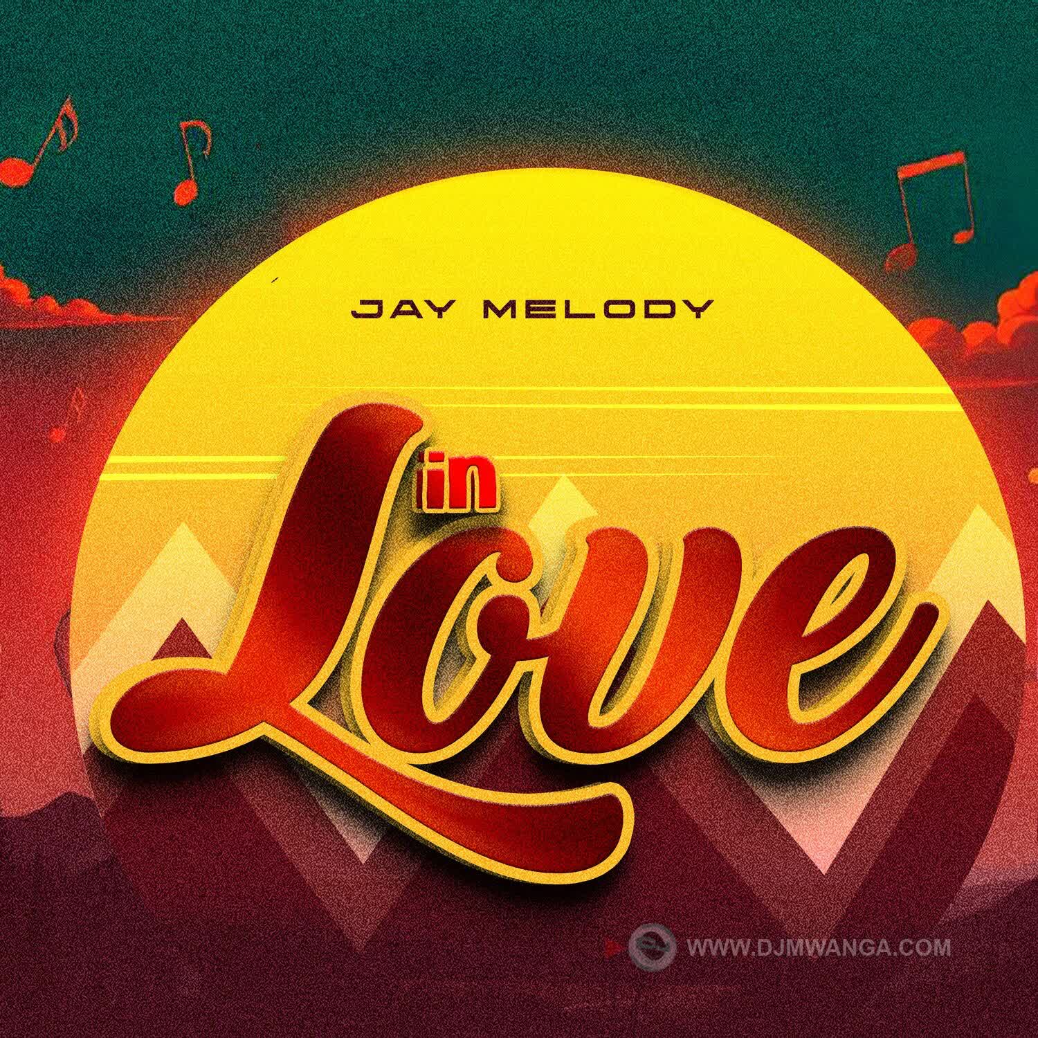 Audio Mp3 | Jay Melody – In Love | Download