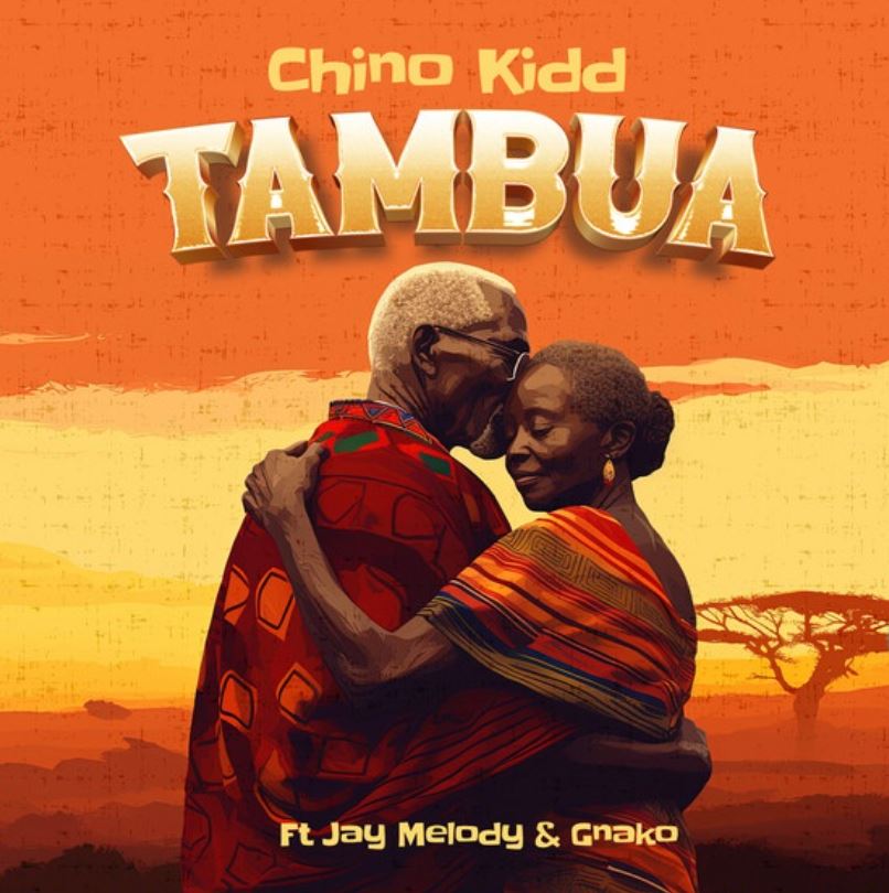 Audio Mp3 | Chino Kidd – Tambua Ft Jay Melody & G Nako | Download