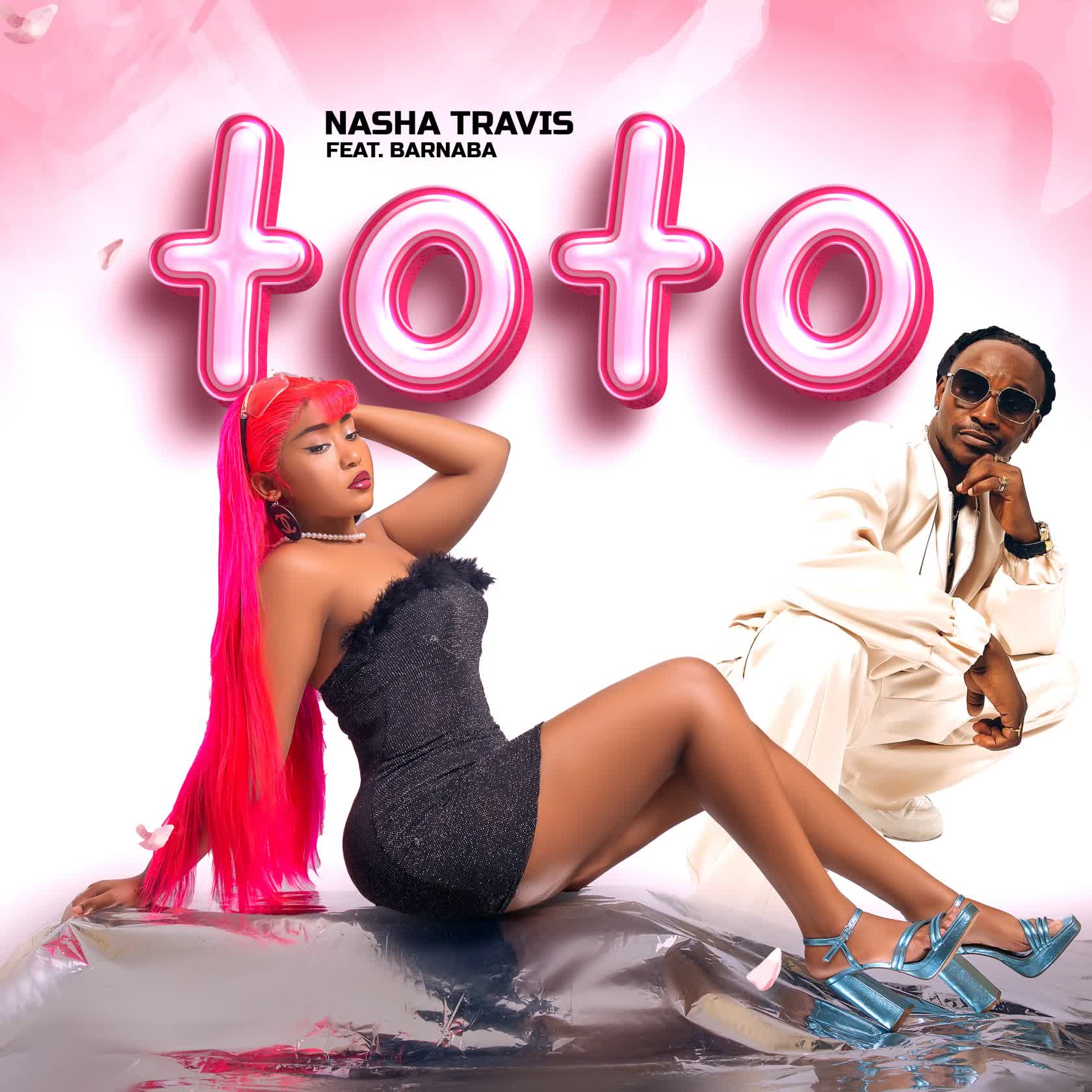 Audio Mp3 | Nasha Travis Ft. Barnaba Classic – Toto | Download