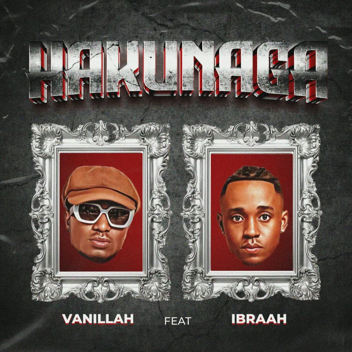 Audio Mp3 | Vanillah Ft. Ibraah – Hakunaga | Download