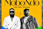 Audio Mp3 | Ferre Gola Ft Rayvanny – Mobondo | Download