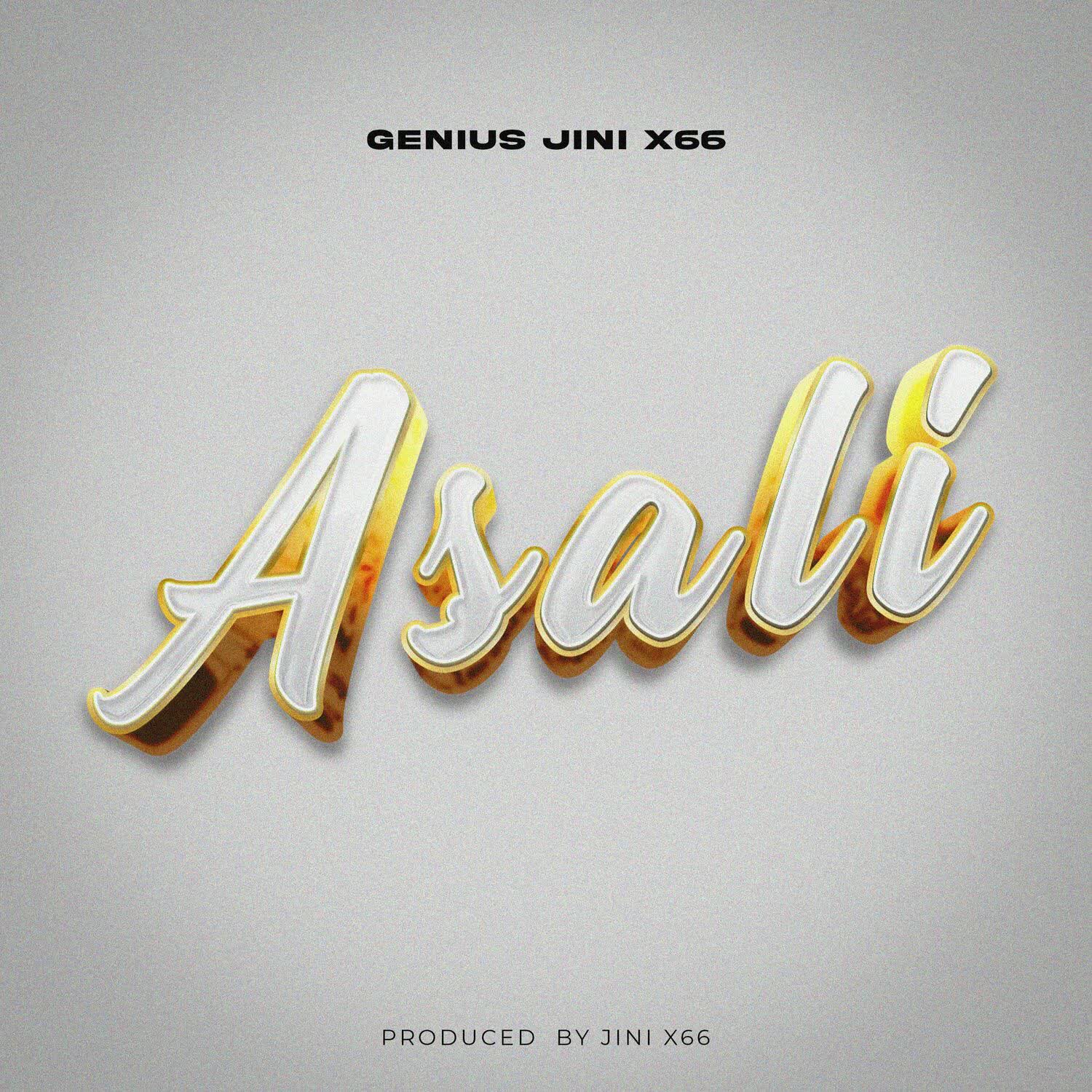 Audio Mp3 | Geniusjini X66 – Asali | Download