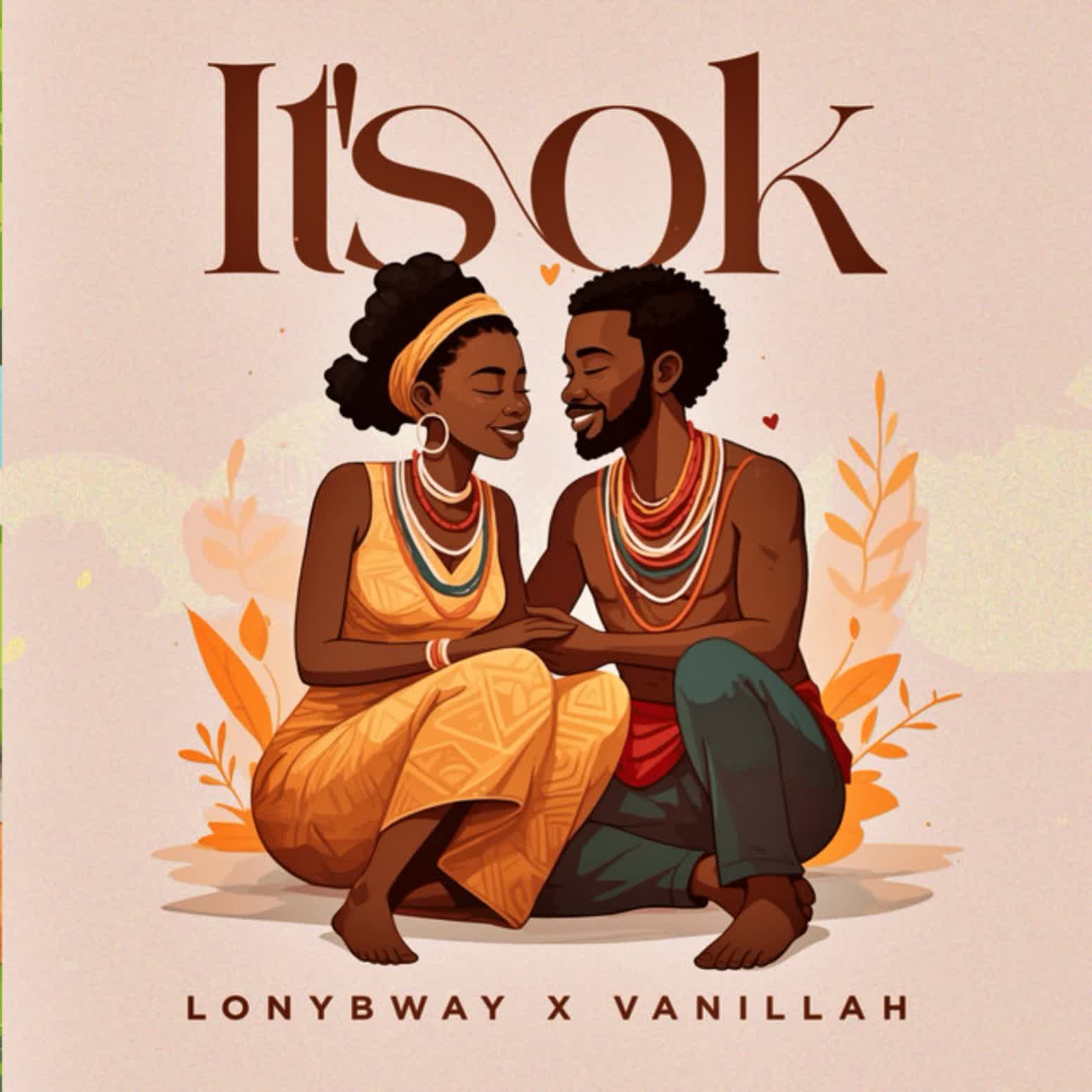 Audio Mp3 | Lony Bway X Vanillah – It’s Ok | Download