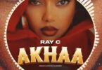 Audio Mp3 | Ray C – Akhaa | Download