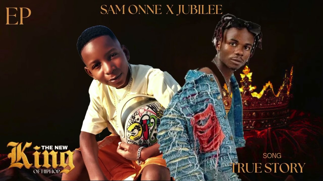 Download AudioMp3 | SAM ONNE FT JUBILEE – TRUE STORY