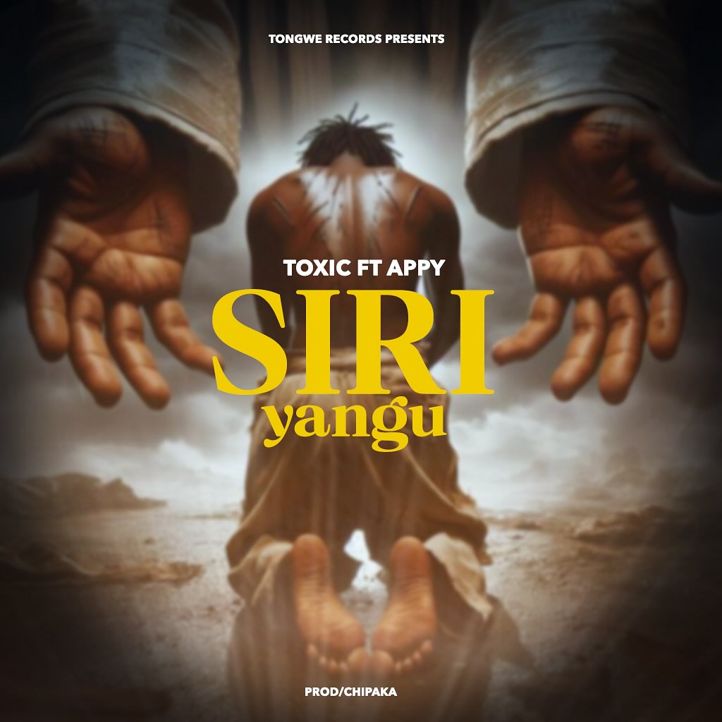 Audio Mp3 | Toxic Ft. Appy – Siri Yangu | Download