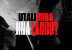 Download Audio Mp3 | Dizasta Vina Ft. G Nako – Utaliimba Jina Langu?