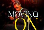 Download Audio Mp3 | Fari Athman – Moving On