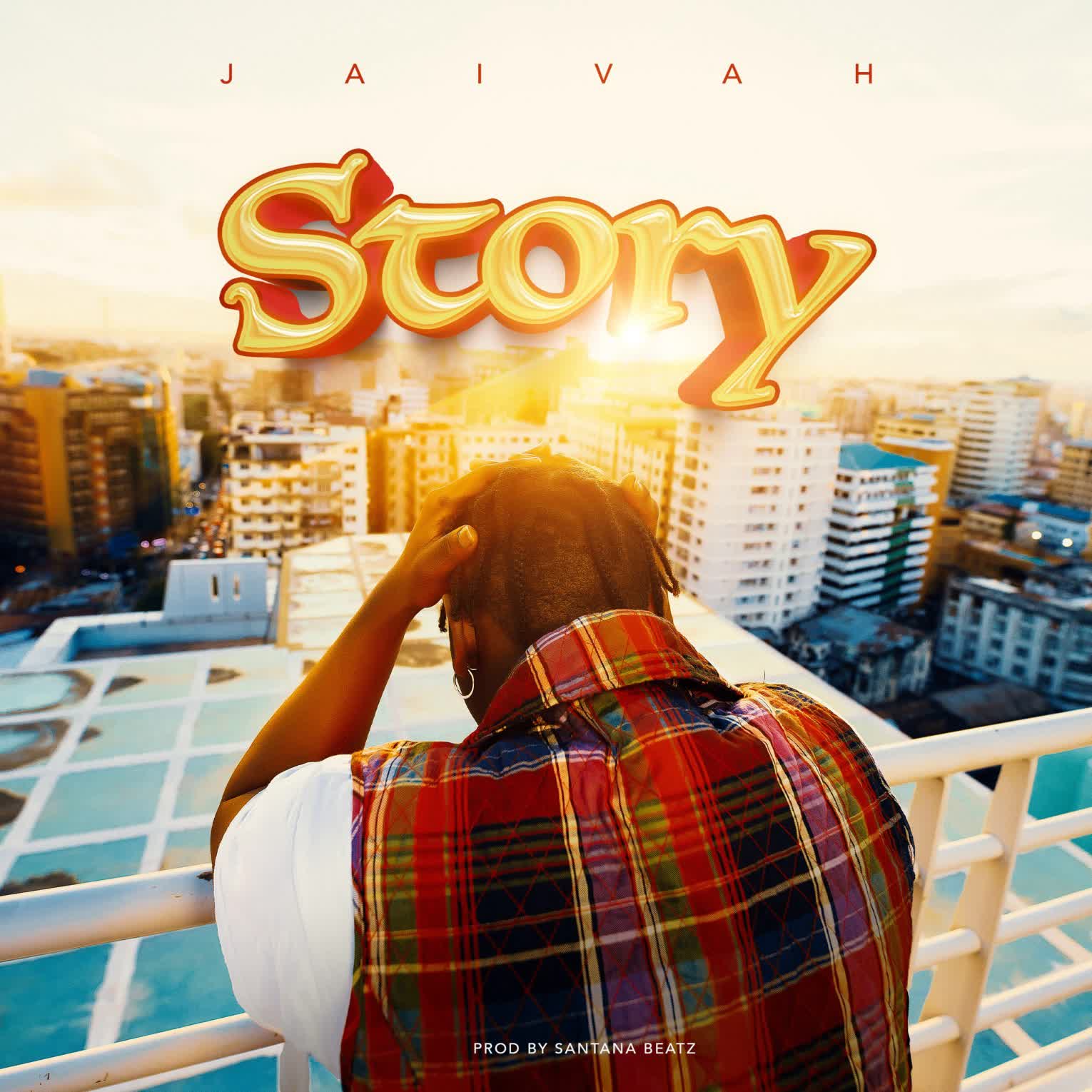 Download Audio Mp3 | Jaivah – Story