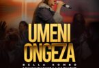 Download Audio Mp3 | Bellakombo - Umeniongeza